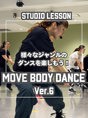 MOVE BODY DANCE Ver.6