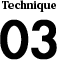 Technique03