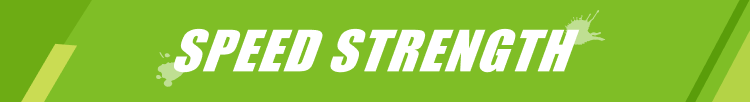 Speed Strength